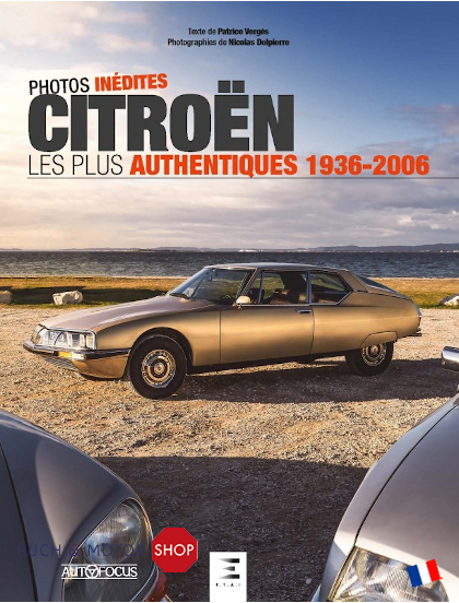 Citroën, les plus authentiques